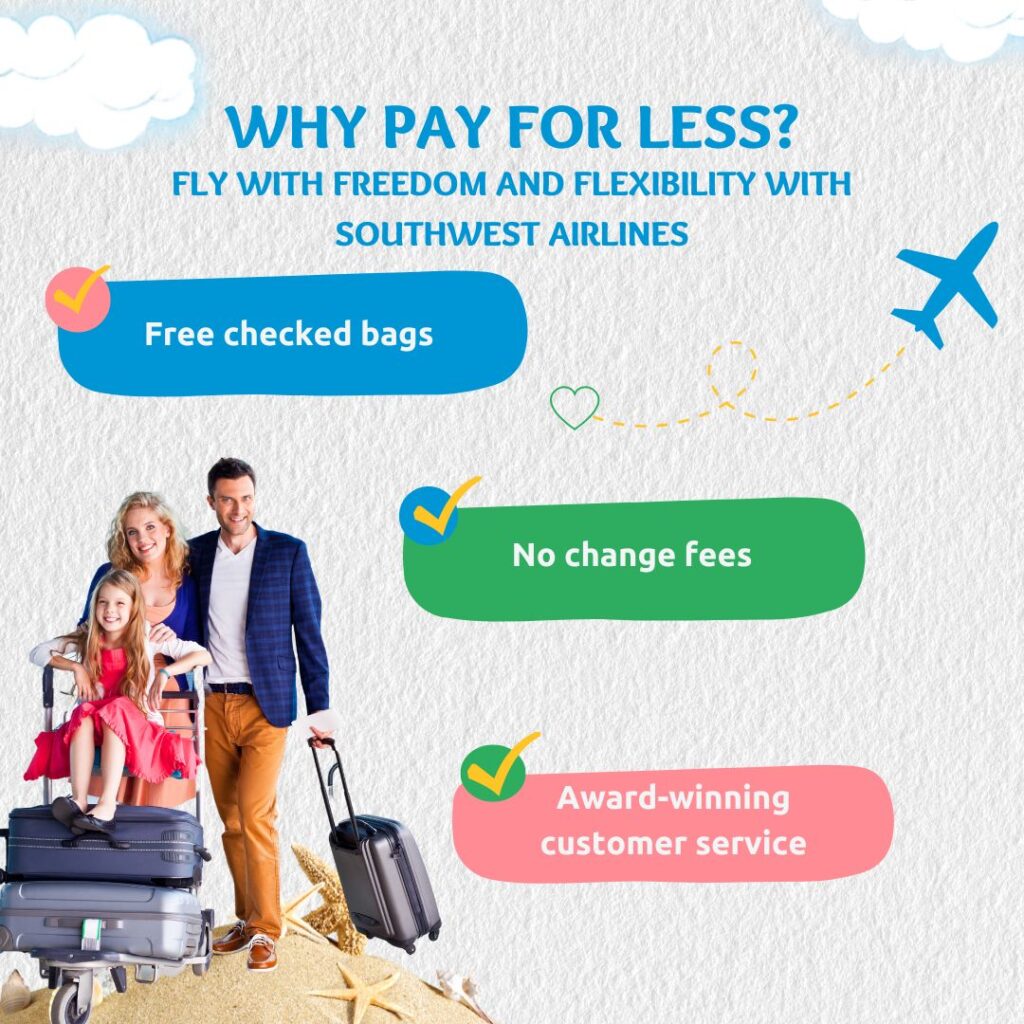 An Inclusive and Fun Travel Experience with 2 free checked bags and no change fees